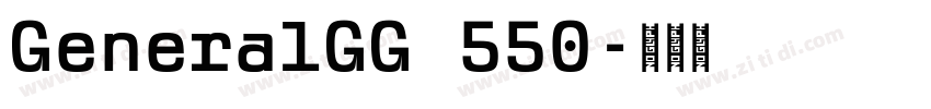 GeneralGG 550字体转换